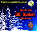 BB Basket - Mladenovac, novogodišnja čestitka 2022